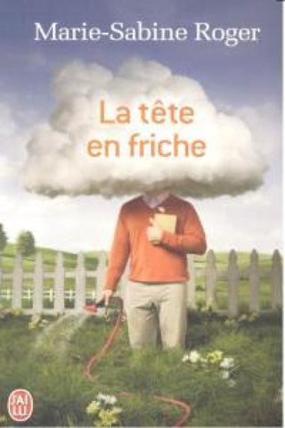 La tete en friche