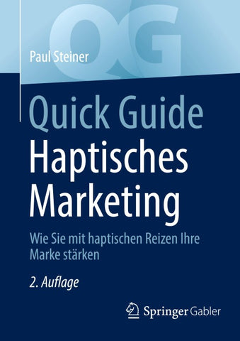 Quick Guide Haptisches Marketing