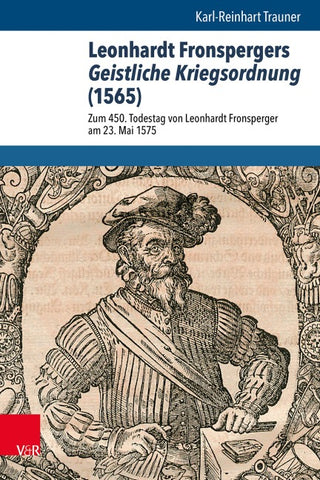 Leonhardt Fronspergers Geistliche Kriegsordnung (1565)