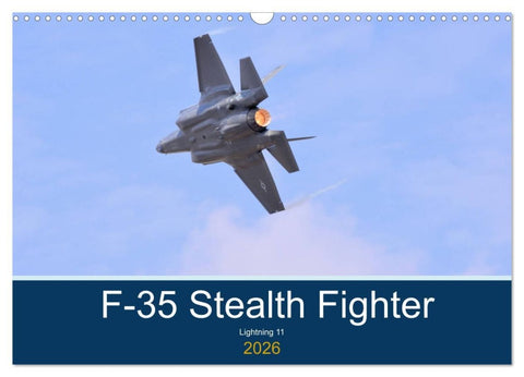 Lockheed Martin F35 Stealth Fighter (Wall Calendar 2026 DIN A3 landscape), CALVENDO 12 Month Wall Calendar