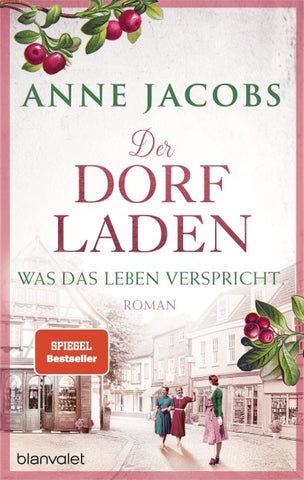 Der Dorfladen - Was das Leben verspricht