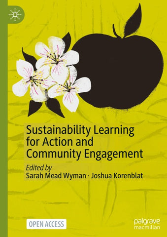 Sustainability Learning for Action and Community Engagement