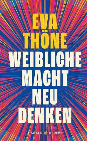 Weibliche Macht neu denken