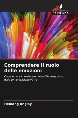 Comprendere il ruolo delle emozioni