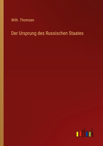 Der Ursprung des Russischen Staates