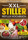 XXL Stiller Reflux Kochbuch
