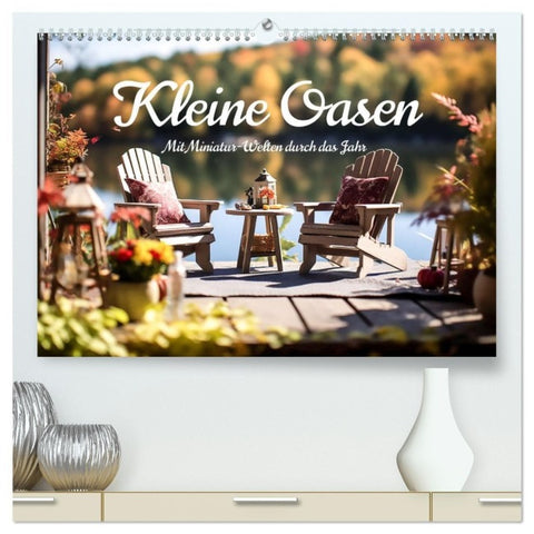 Kleine Oasen (hochwertiger Premium Wandkalender 2027 DIN A2 quer), Kunstdruck in Hochglanz