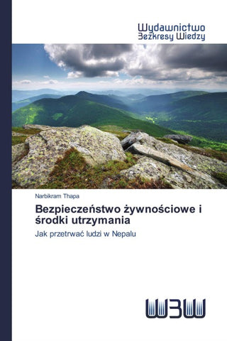 Bezpiecze¿stwo ¿ywno¿ciowe i ¿rodki utrzymania