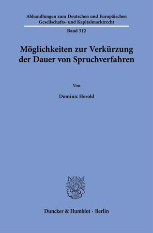 Möglichkeiten zur Verkürzung der Dauer von Spruchverfahren
