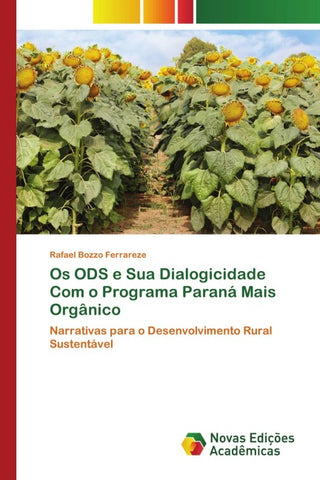 Os ODS e Sua Dialogicidade Com o Programa Paraná Mais Orgânico