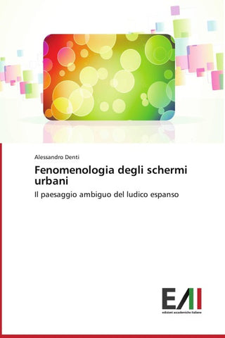 Fenomenologia degli schermi urbani
