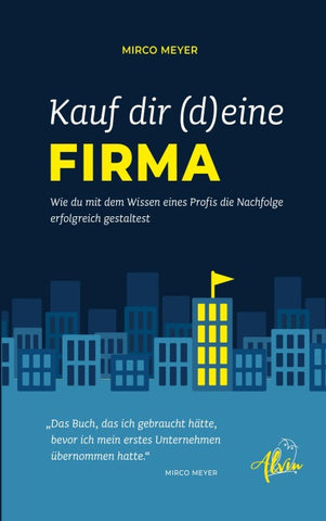 Kauf dir (d)eine Firma