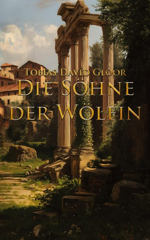 Die Söhne der Wölfin