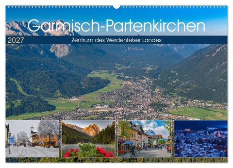 Garmisch-Partenkirchen - Zentrum des Werdenfelser Landes (Wandkalender 2027 DIN A2 quer), CALVENDO Monatskalender