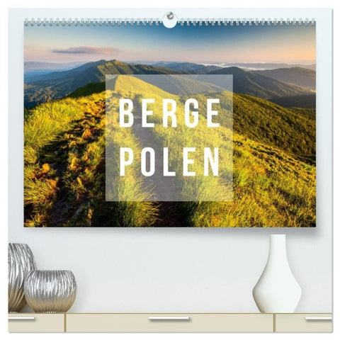 Berge. Polen (hochwertiger Premium Wandkalender 2027 DIN A2 quer), Kunstdruck in Hochglanz