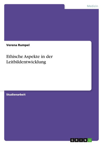 Ethische Aspekte in der Leitbildentwicklung