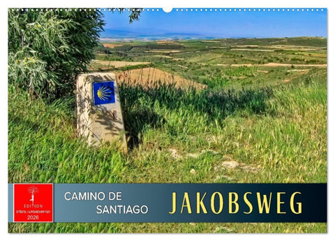 Camino de Santiago - Jakobsweg (Wandkalender 2026 DIN A2 quer), CALVENDO Monatskalender
