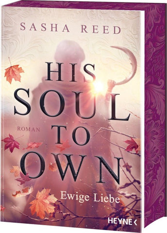 His Soul To Own – Ewige Liebe