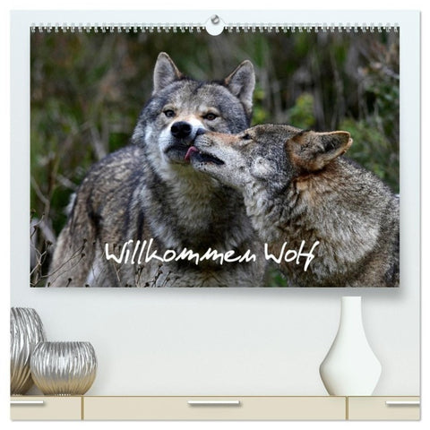Willkommen Wolf (hochwertiger Premium Wandkalender 2027 DIN A2 quer), Kunstdruck in Hochglanz