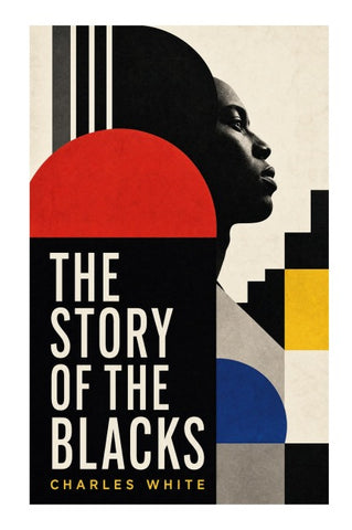 The Story of the Blacks