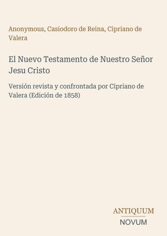 El Nuevo Testamento de Nuestro Señor Jesu Cristo