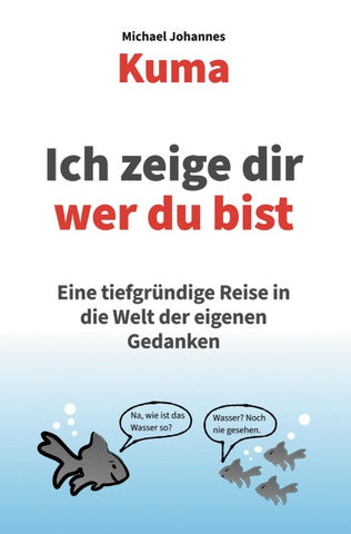 Ich zeige dir wer du bist