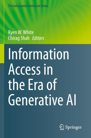 Information Access in the Era of Generative AI