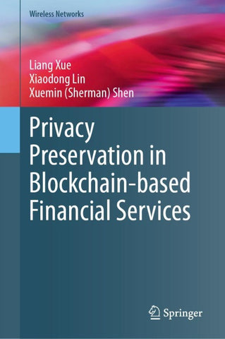 Privacy Preservation in Blockchain-based Financial Services