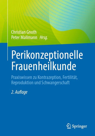 Perikonzeptionelle Frauenheilkunde