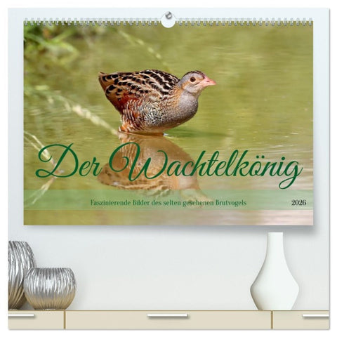 Der Wachtelkönig (hochwertiger Premium Wandkalender 2026 DIN A2 quer), Kunstdruck in Hochglanz