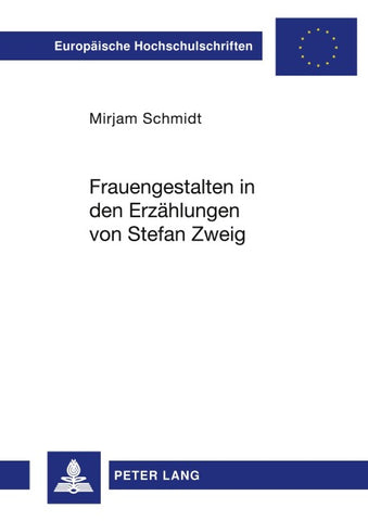 Frauengestalten in den Erzählungen von Stefan Zweig