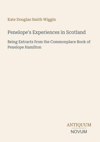Penelope's Experiences in Scotland