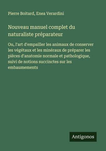 Nouveau manuel complet du naturaliste préparateur