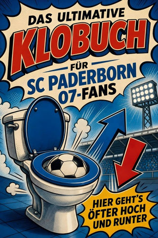 Das ultimative Klobuch für SC Paderborn 07-Fans