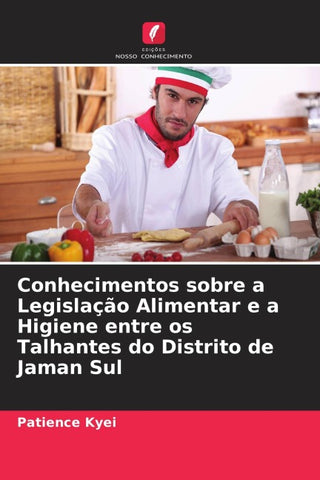 Conhecimentos sobre a Legislação Alimentar e a Higiene entre os Talhantes do Distrito de Jaman Sul