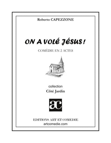 On a volé Jésus !