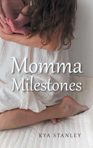 Momma Milestones