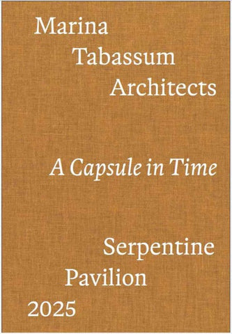 Serpentine Pavilion 2025 designed by Marina Tabassum / Marina Tabassum Architects (MTA). A Capsule in Time