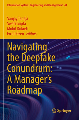 Navigating the Deepfake Conundrum: A Manager's Roadmap