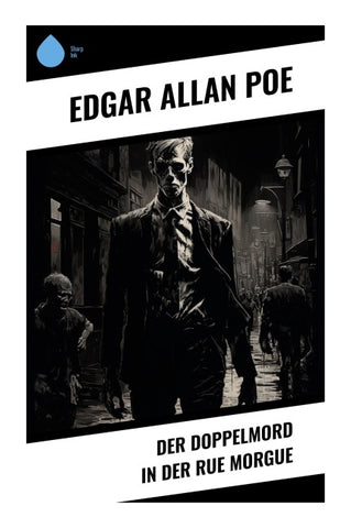 Der Doppelmord in der Rue Morgue