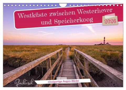 Westküste zwischen Westerhever und Speicherkoog (Wandkalender 2026 DIN A4 quer), CALVENDO Monatskalender