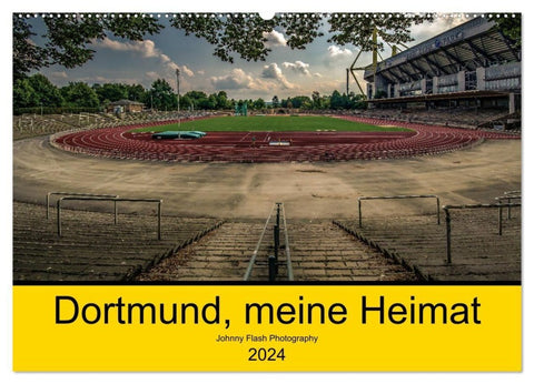 Dortmund, meine Heimat (Wandkalender 2027 DIN A2 quer), CALVENDO Monatskalender