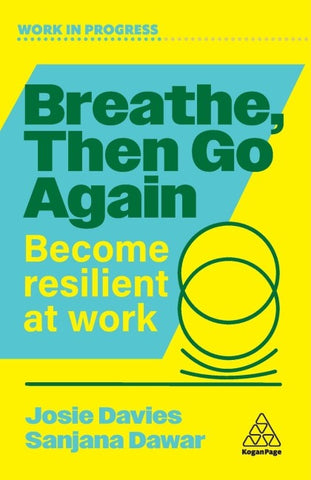 Breathe, Then Go Again