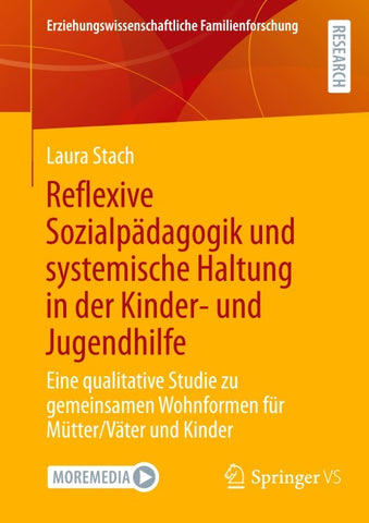Reflexive Sozialpädagogik und systemische Haltung in der Kinder- und Jugendhilfe