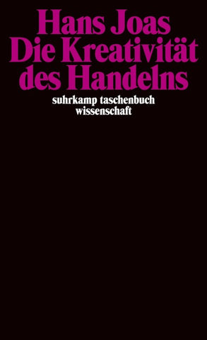 Die Kreativität des Handelns
