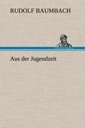 Aus der Jugendzeit