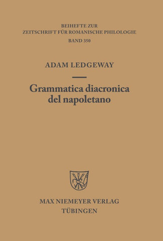 Grammatica diacronica del napoletano
