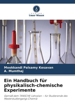 Ein Handbuch für physikalisch-chemische Experimente