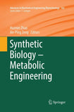 Synthetic Biology – Metabolic Engineering