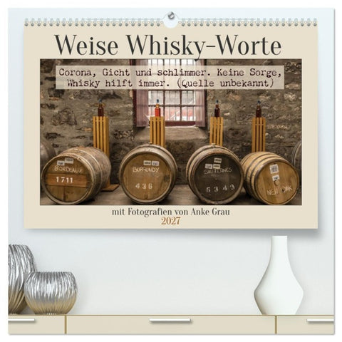 Weise Whisky-Worte (hochwertiger Premium Wandkalender 2027 DIN A2 quer), Kunstdruck in Hochglanz